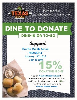 Dine to Donate! 14% of your total food purchases go to Plouffe Middle School!